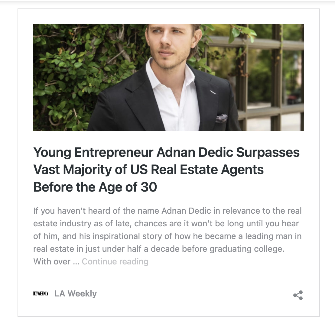 Young Entrepreneur Adnan Dedic Surpasses Vast Majority of US Real Estate Agents Before the Age of 30 – CEO Weekly